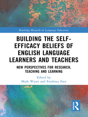 cover image of Building the Self-Efficacy Beliefs of English Language Learners and Teachers